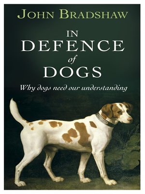 cover image of In Defence of Dogs